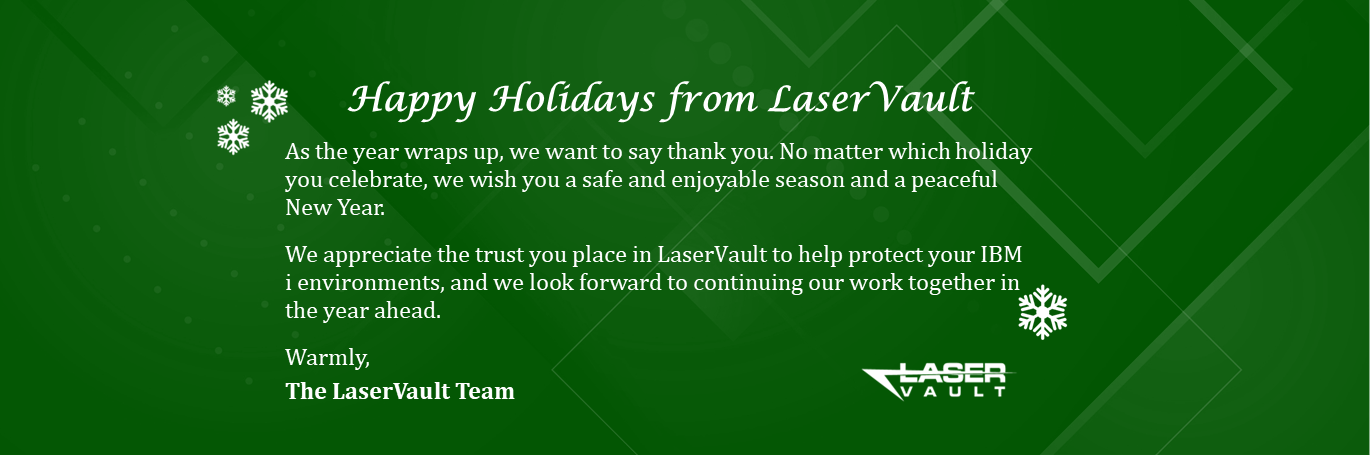 Holiday message from LaserVault
